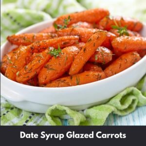 Date Syrup Glazed Carrots